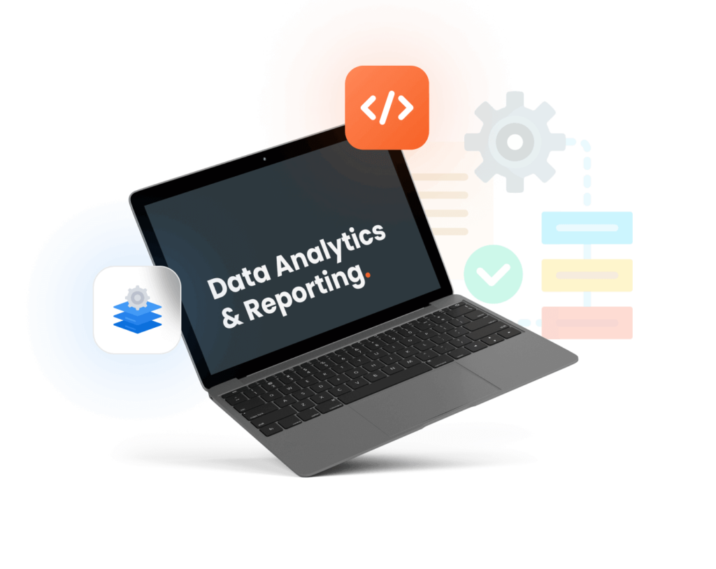 Data Analytics and Reporting